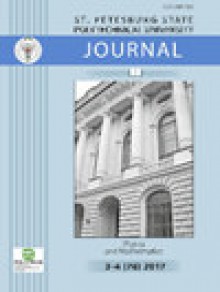 St Petersburg Polytechnic University Journal-physics And Mathematics期刊